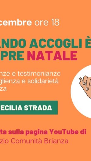 QUANDO ACCOGLI è SEMPRE NATALE