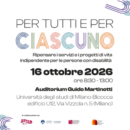 Per tutti e per ciascuno: un convegno per ripensare i servizi e la vita indipendente delle persone con disabilità